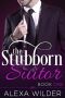 [The Stubborn Suitor 01] • The Stubborn Suitor · Book One